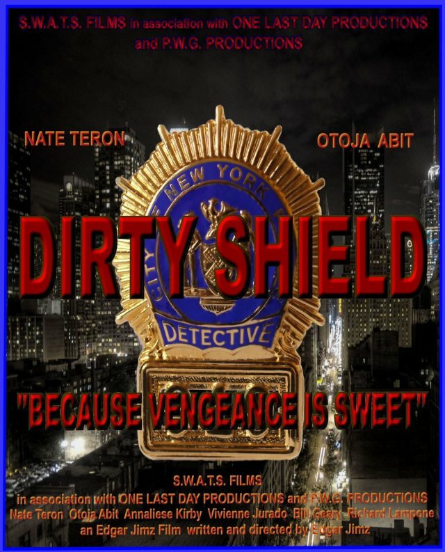 Dirty Shield (2014)