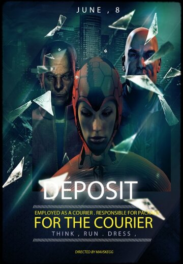Deposit for the Courier (2014)