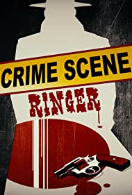 Crime Scene Ringer (2021)